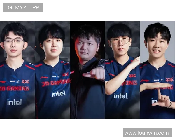 JDG新赛季阵容全面升级新星加盟助力争冠目标再创辉煌 JDG新赛季阵容全面升级新星加盟助力争冠目标再创辉煌